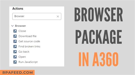 Browser Package In A360 Rpa A360 Tutorial Rpafeed Youtube