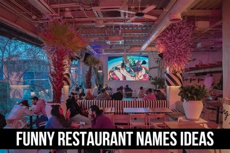 Funny Restaurant Names Ideas (Sassy, Cute and Catchy Ideas)