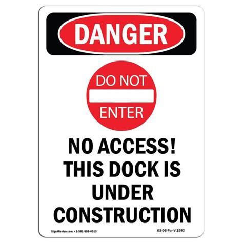 Signmission Safety Sign OSHA Danger 24 Height Portrait No Access