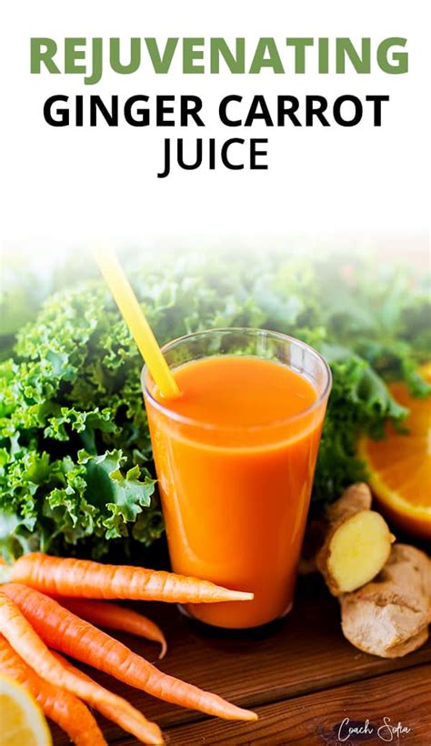 The Healthiest Ginger Carrot Juice Coach Sofia Fitness