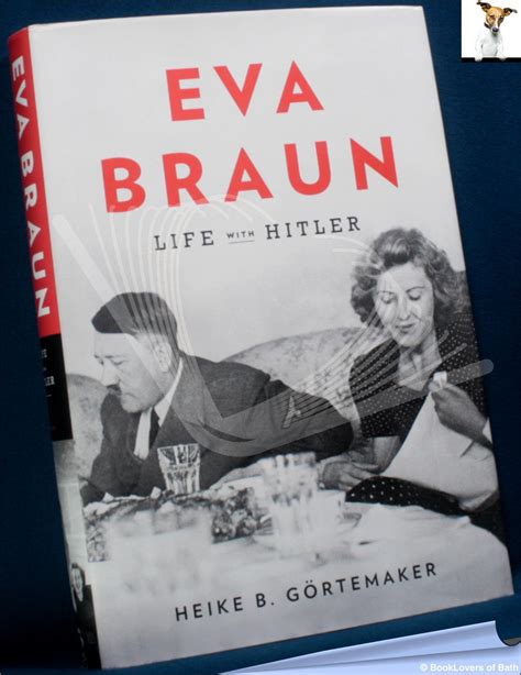 Eva Braun Life With Hitler By Heike B Gortemaker Hardback In Dust