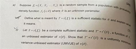 Solved A Suppose X X1 X2 Xn Is A Random Sample From A Chegg