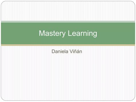 Mastery Learning Ppt