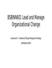 BSBINN601 Ass3 Pptx BSBINN601 Lead And Manage Organizational Change