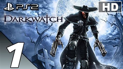 Darkwatch Ps Gameplay Espa Ol Parte Prologo El Se Or De Los