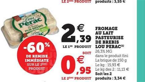 Promo Fromage Au Lait Pasteuris De Brebis Lou P Rac Chez Super U