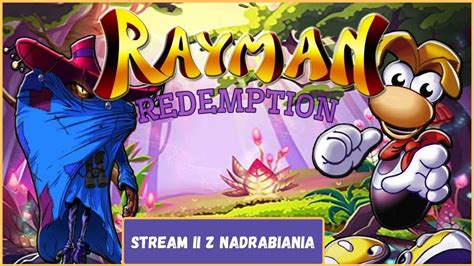 Nadrabianie Duperelek W Raymanie Redemption Cz Youtube