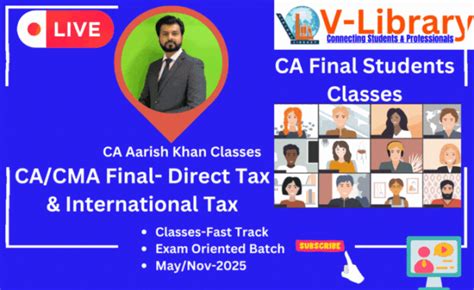 CA CMA Final Direct Tax International Tax Classes Fast Track Exam