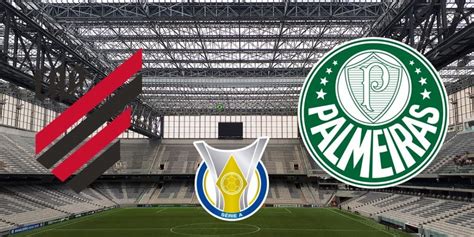 Athletico Pr X Palmeiras Onde Assistir Ao Vivo Horário E Escalação