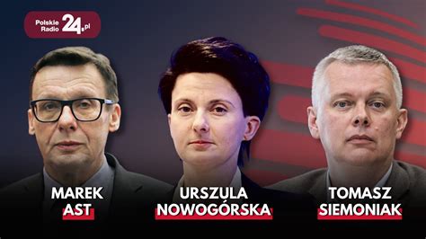 Poranek Polskiego Radia 24 Marek Ast Tomasz Siemoniak Jarosław