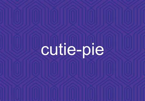 38 Best Ideas For Coloring Cutie Pie Meaning