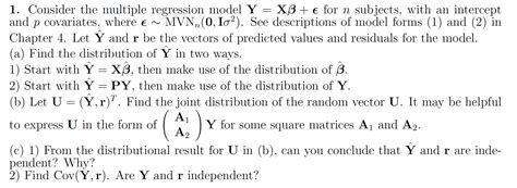 Solved 1 Consider The Multiple Regression Model Y XB E Chegg