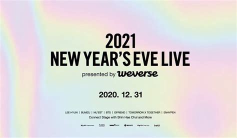 20201NYEL 2021 NEW YEAR S EVE LIVE Presented By Weverse Official