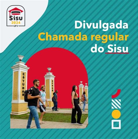 Divulgada Lista De Aprovados Na Primeira Chamada Do Sisu Para Ufv