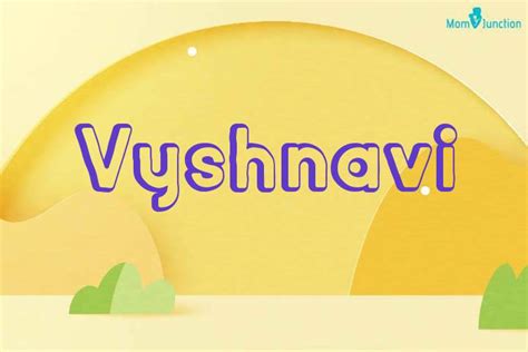 Explore Vyshnavi: Meaning, Origin & Popularity