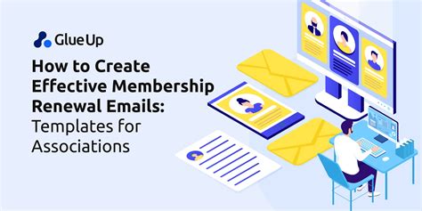 Create Effective Membership Renewal Emails Tips And Templates Glue Up