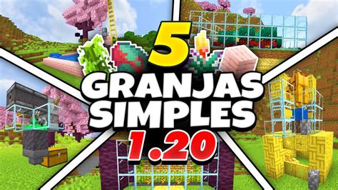 5 Granjas Simples Minecraft 120 Youtube