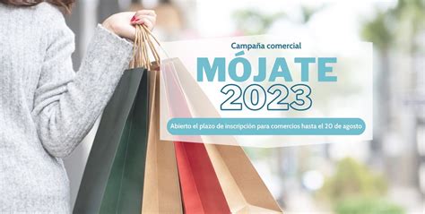 La campaña MÓJATE 2023 abre la inscripción para los comercios de