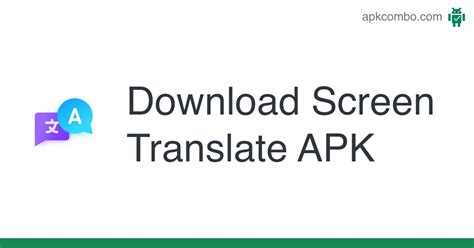 Screen Translate Apk Android App Free Download