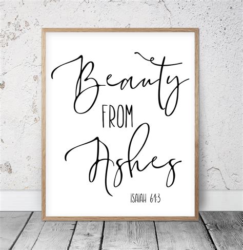 Beauty From Ashes Isaiah 61 3 Bible Verse Printable Wall Etsy