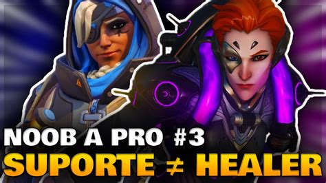 Dicas Para Melhorar De Suporte No Overwatch Noob A Pro Youtube