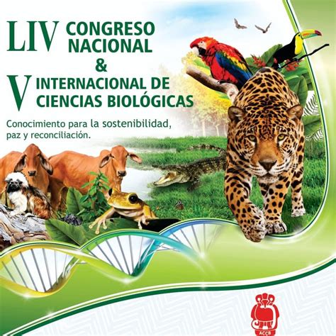 LIV CONGRESO NACIONAL Y V INTERNACIONAL DE CIENCIAS BIOLÓGICAS