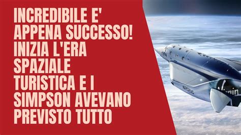 Incredibile E Appena Successo Inizia L Era Spaziale Turistica E I