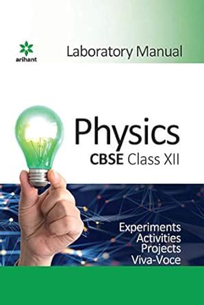 Cbse Laboratory Manual Physics Class Old Edition Dr Sk Sinha