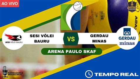 Sesi V Lei Bauru X Gerdau Minas Superliga Xbet Youtube