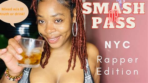 Smash Or Pass Nyc Rapper Edition 🤷🏽‍♀️😆 Youtube