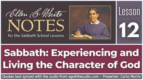 Q Ellen G White Notes Lesson Sabbath Experiencing And