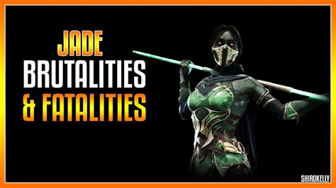 Mortal Kombat 11 Beta Jade Brutalities And Fatalities Youtube