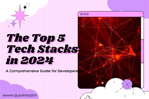 Top 5 Tech Stacks In 2024 A Comprehensive Guide