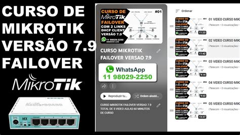 MAIS UM CURSO EM VIDEO AULAS CONFIGURANDO MIKROTIK COMO FAILOVER NA