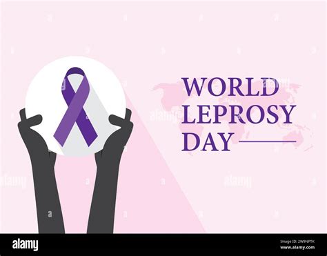 World Leprosy Day Vector Illustration Symbol Awareness Concept With