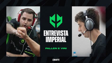 Fallen Afirma Que Objetivo Da Imperial é Estar No Major Do Brasil