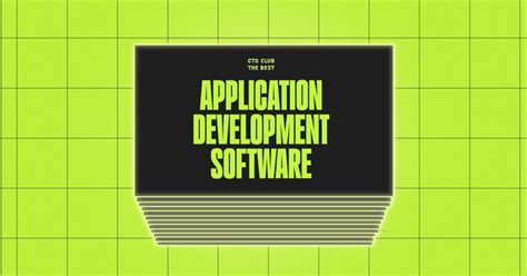 Best Application Development Software In The Cto Club