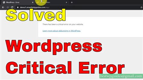 How To Fix Wordpress Critical Error There Has Been A Critical Error On