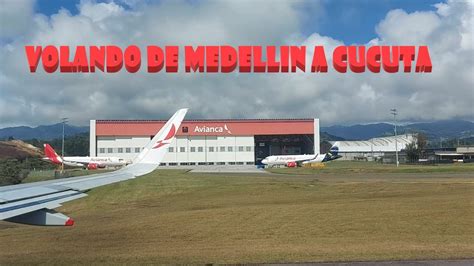 Volando Directo De Medellin A Cucuta Con Avianca Youtube