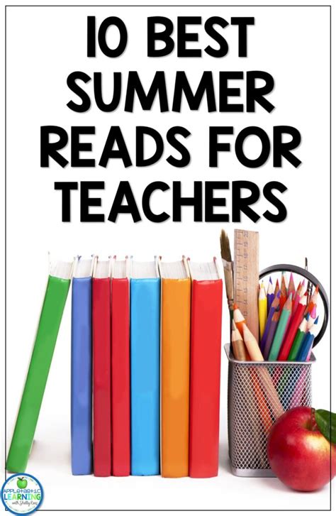 The Best Summer Reads For Teachers Appletastic Learning