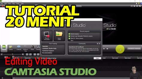 Tutorial Menit Membuat Video Menggunakan Camtasia Studio