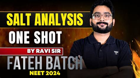 Salt Analysis Ncert Based One Shot 🔥 Ravi Sir Fateh Batch