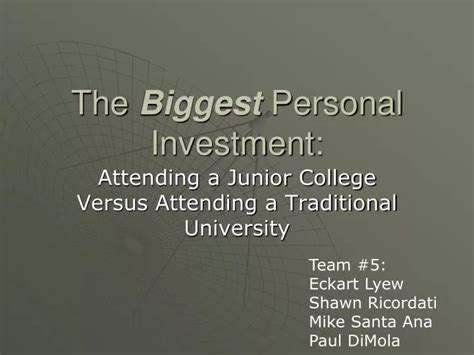 Ppt The Biggest Personal Investment Powerpoint Presentation Free