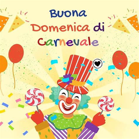 Buona Domenica Di Carnevale Immagini Di Buongiorno Da Condividere