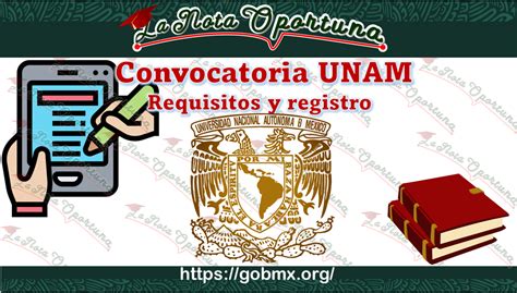 Convocatoria Unam En L Nea Requisitos Y Registro Gobmx Org