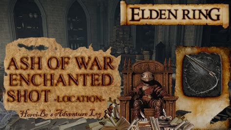 Ash Of War Enchanted Shot Location Elden Ring Youtube