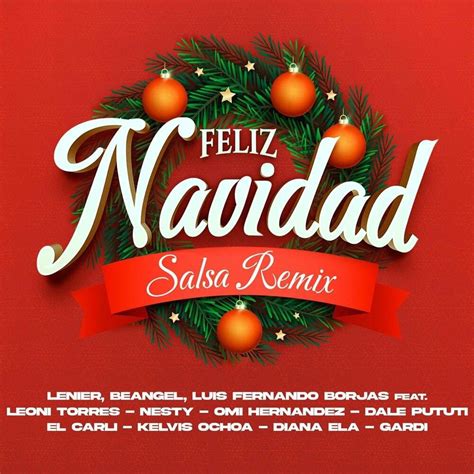 Lenier Feliz Navidad Salsa Remix Lyrics Genius Lyrics