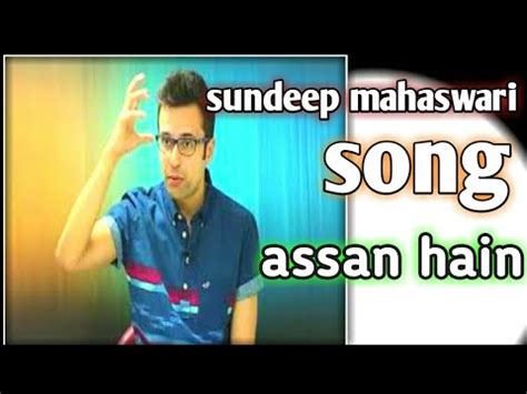 Aasaan Hai - An Inspirational Song By Sandeep Maheshwari I Hindi - YouTube