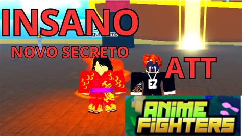 Insano Novo Secreto Da Att Do Anime Fighters Está Muito Forte Youtube