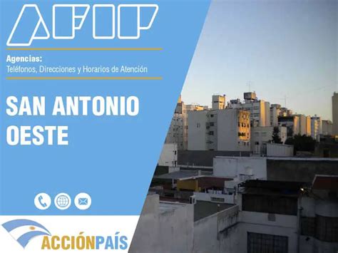 AFIP en San Antonio Oeste Río Negro Agencias Teléfonos y Horarios